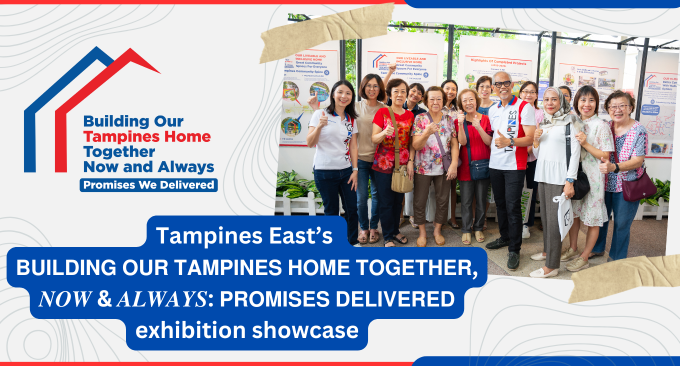 Tampines East - Building Our Tampines Home Together, Now & Always Roving Showcase 